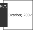 N.Y. October, 2007